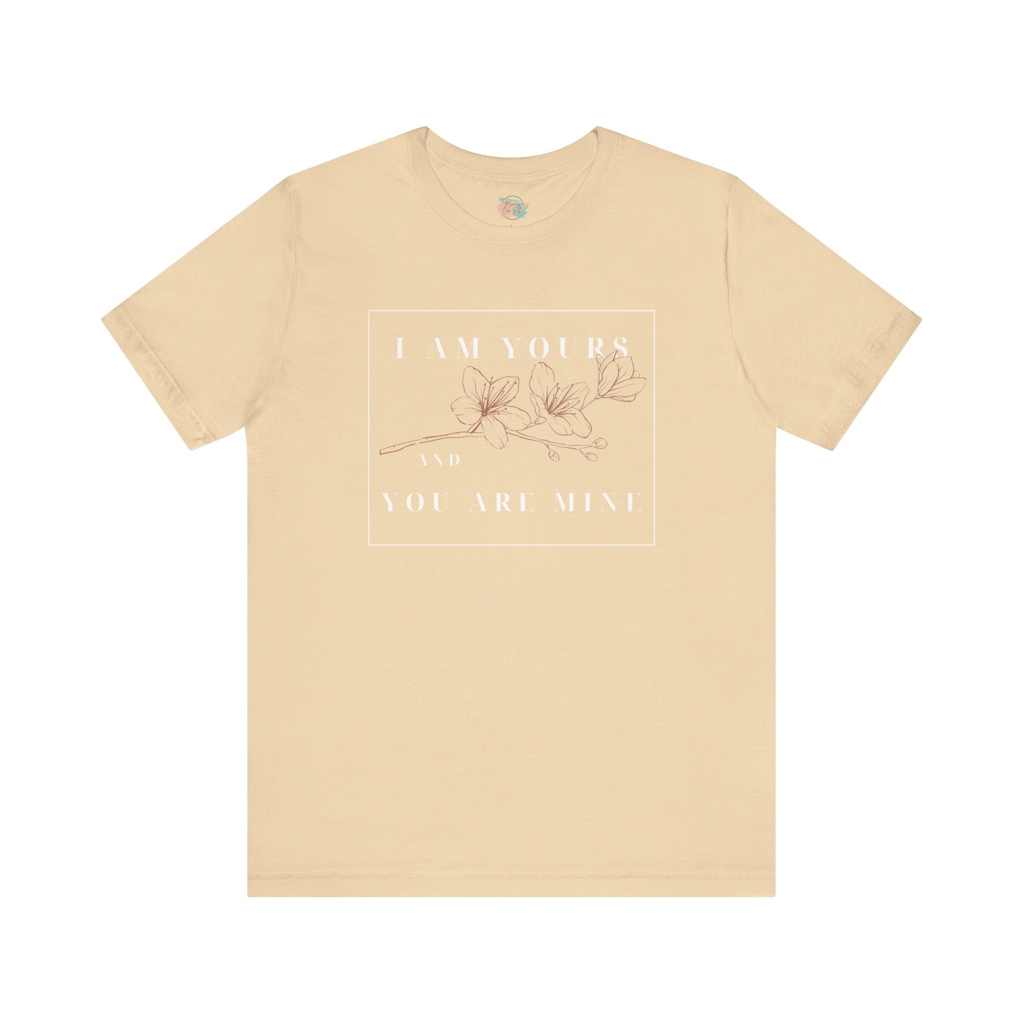 I Am Yours and You are Mine, Unisex Short Sleeve Tee