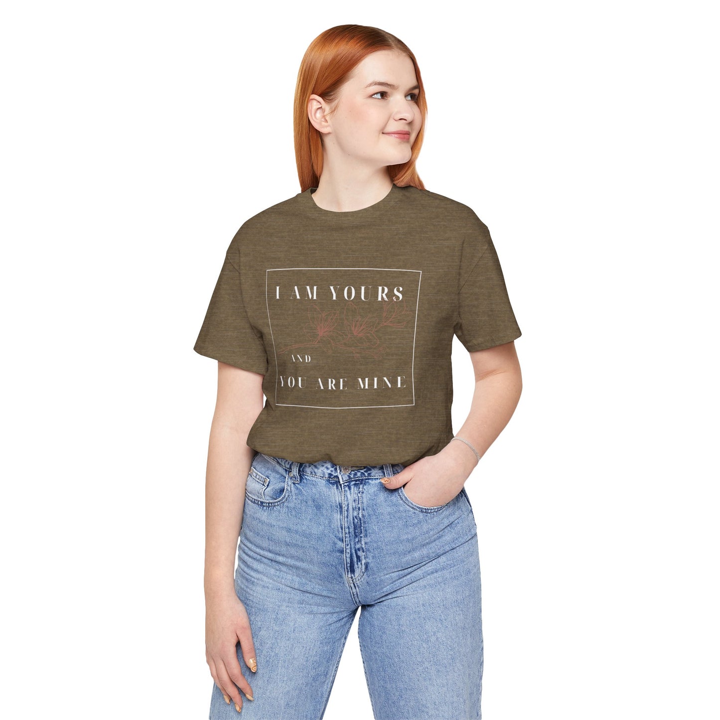 I Am Yours and You are Mine, Unisex Short Sleeve Tee