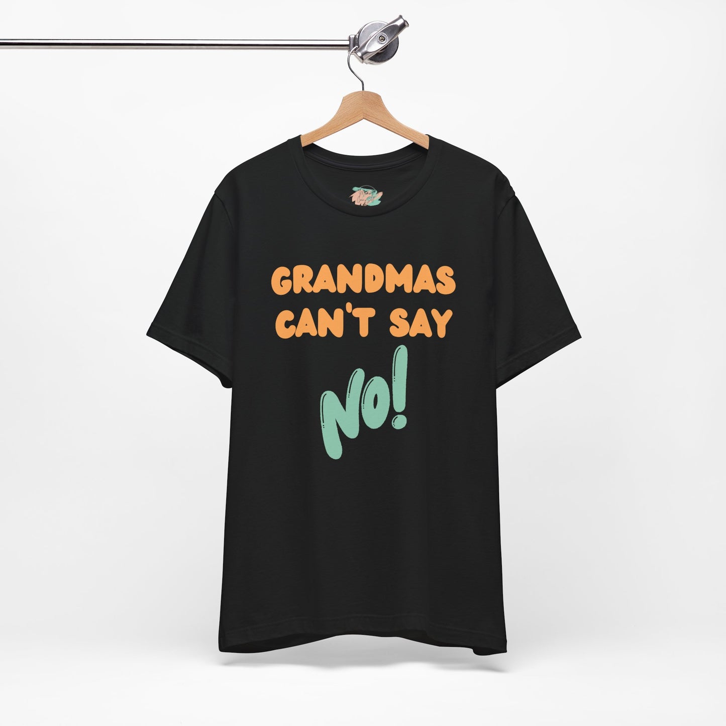 Grandmas Can’t Say No, Jersey Short Sleeve Tee