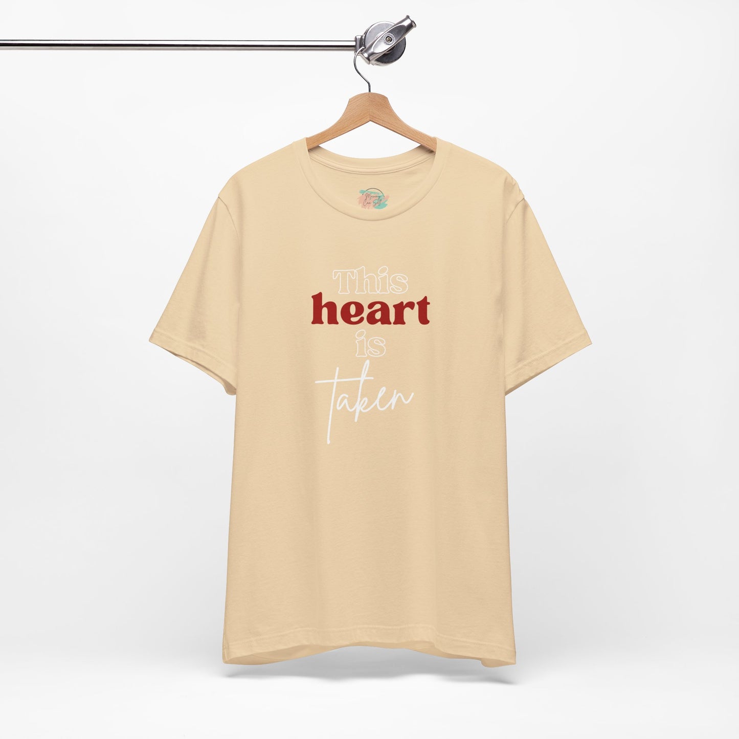 This Heart Is Taken, Unisex Jersey Short Sleeve Tee