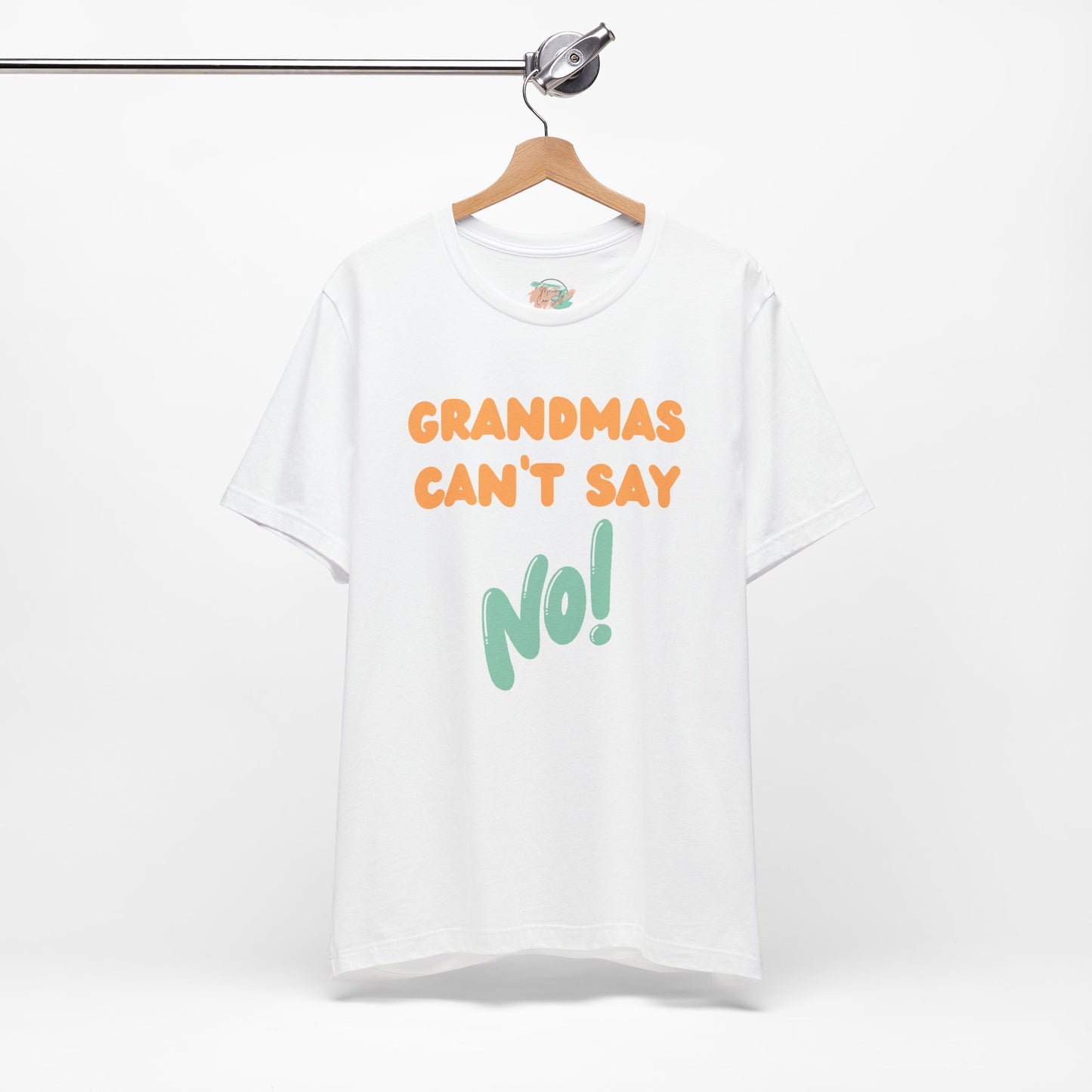 Grandmas Can’t Say No, Jersey Short Sleeve Tee