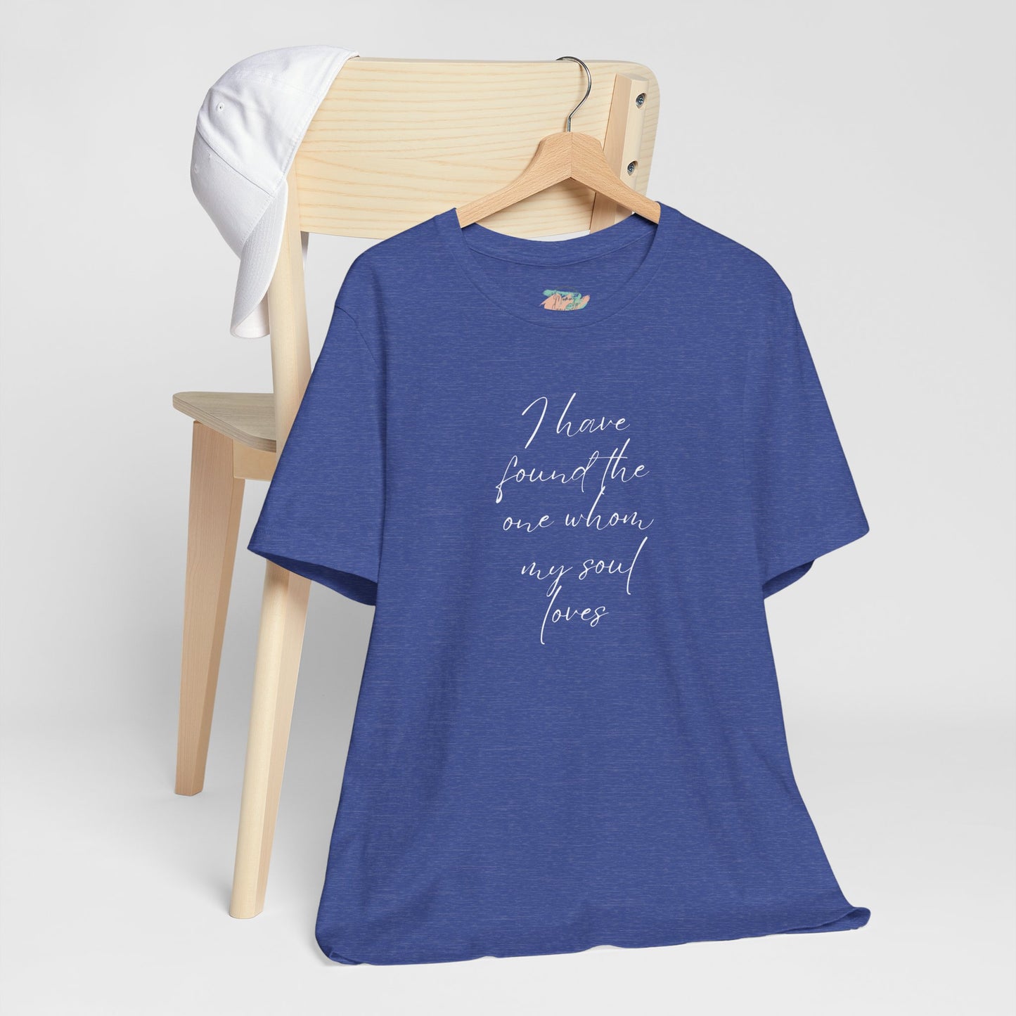 I Have Found The One My Soul Loves, Christian Theme, Valentines, Unisex Shirt