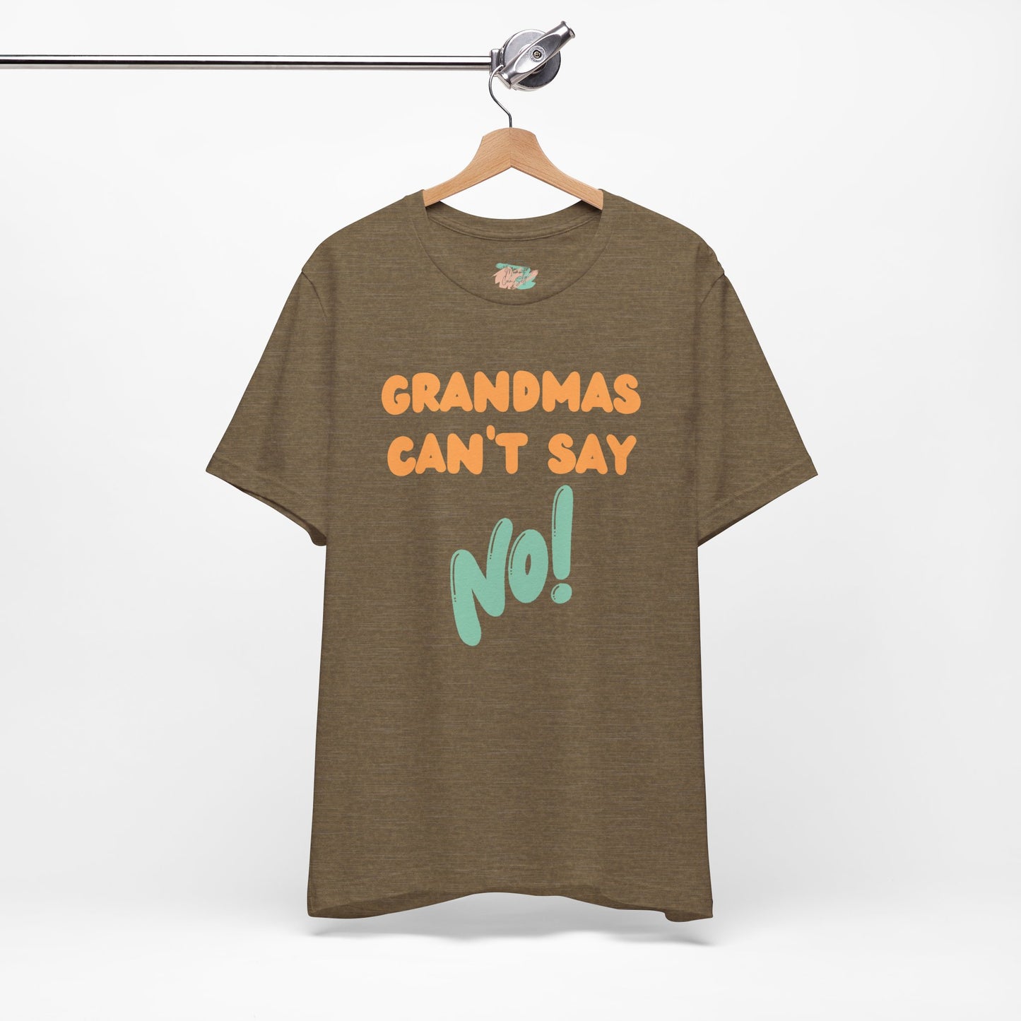Grandmas Can’t Say No, Jersey Short Sleeve Tee